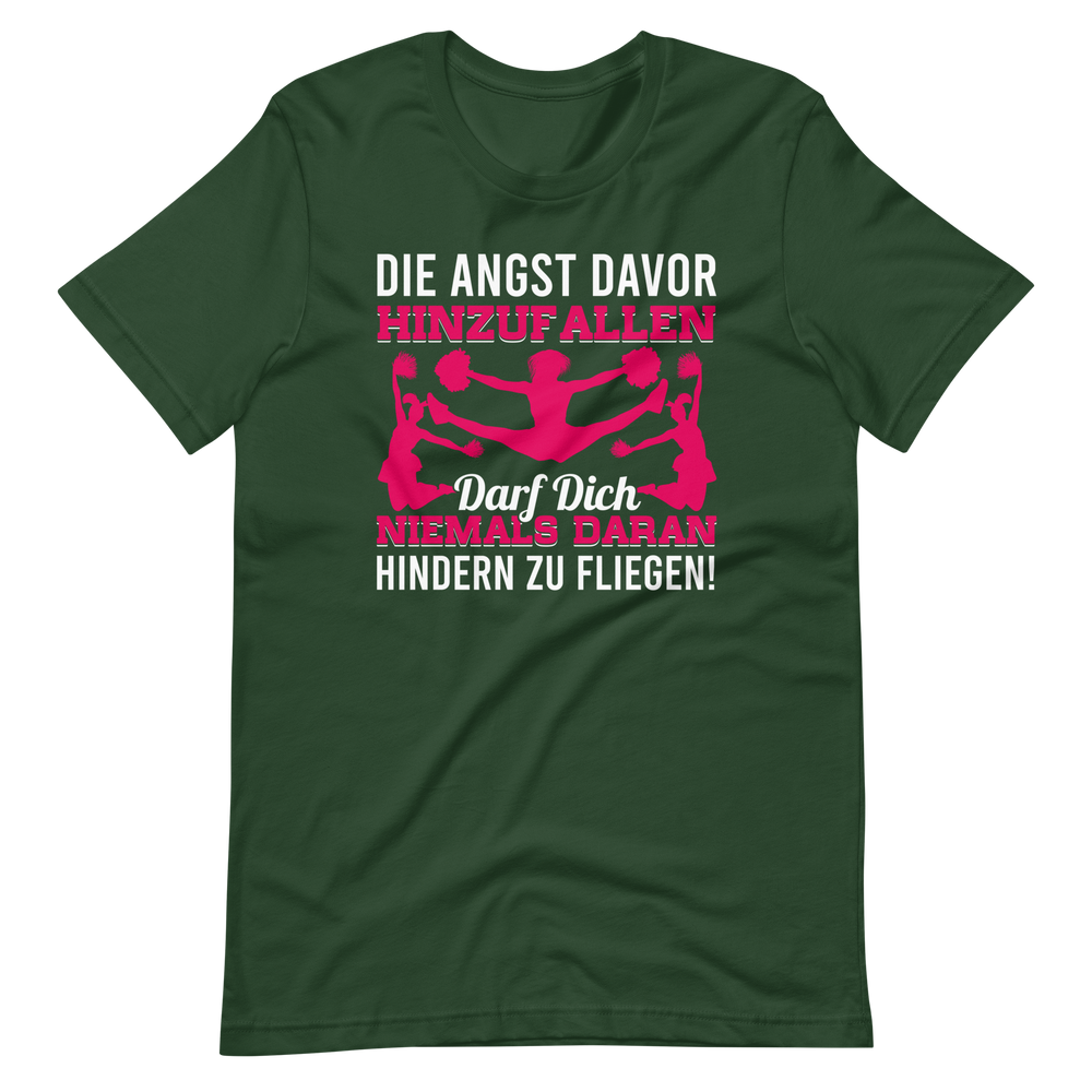 Best Die Angst Davor Hinzufallen Darf Dich Niemals Daran Hindern Zu Fliegen Shirt