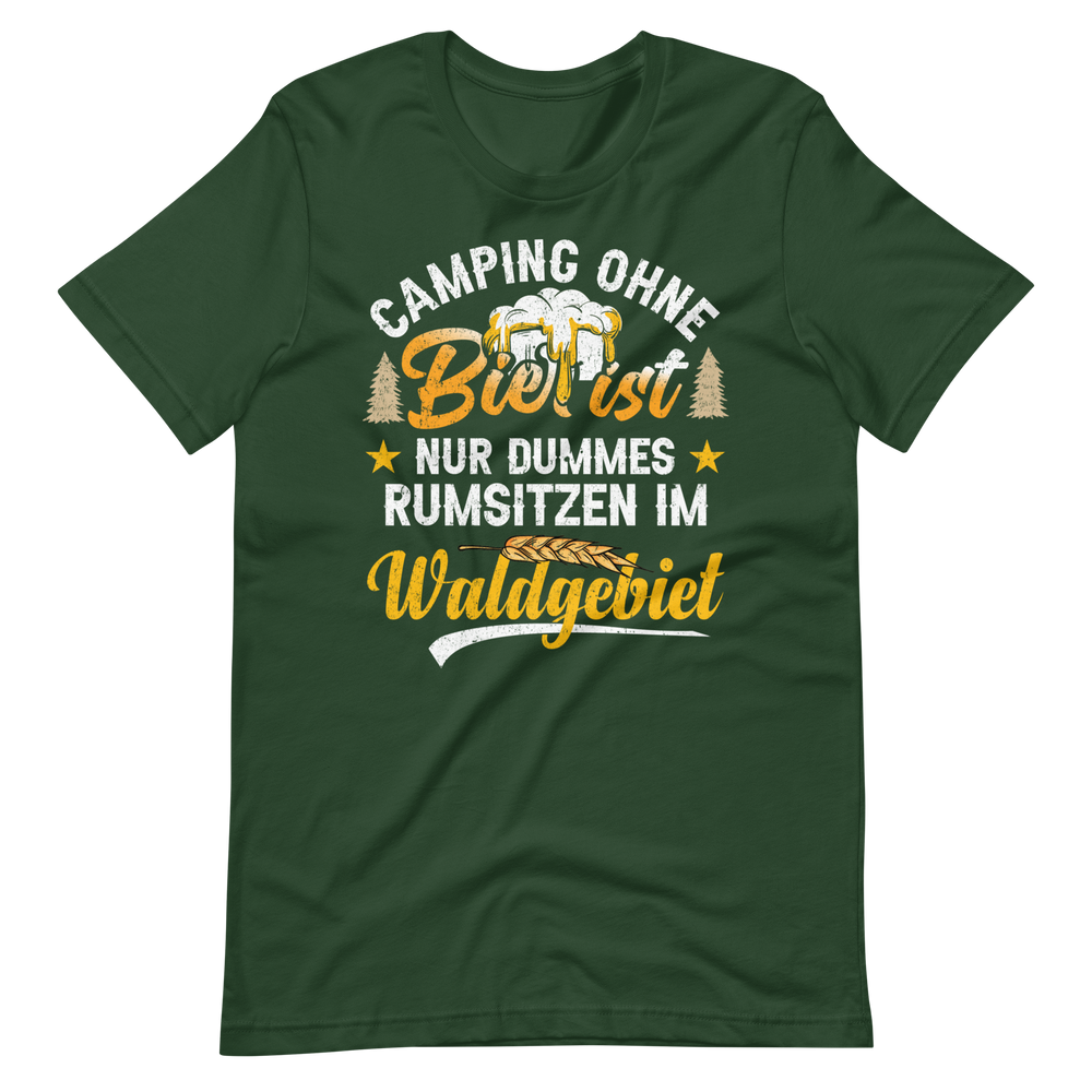 Camping T-Shirt mit witzigem Spruch - Kein Bier, kein Spaß