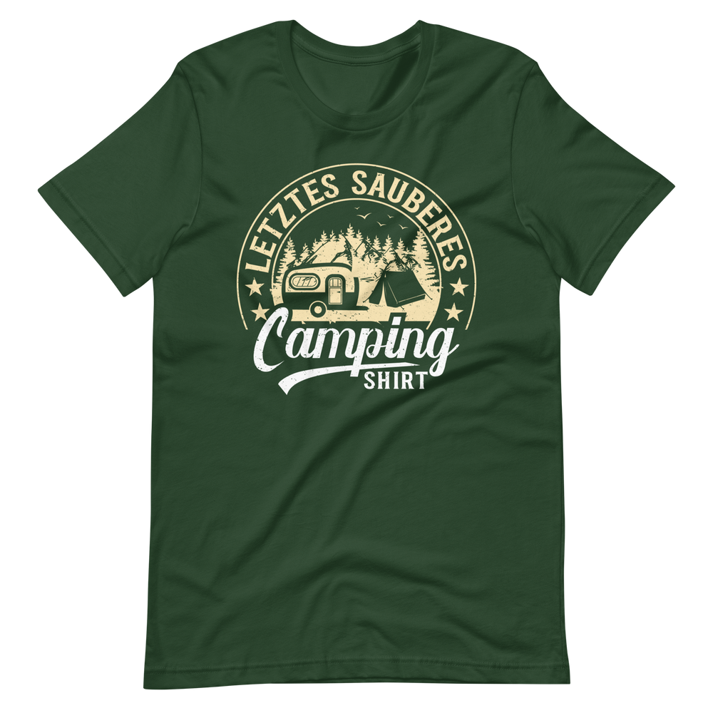 Mein letztes sauberes Camping Shirt - Lustiges T-Shirt für Camper!