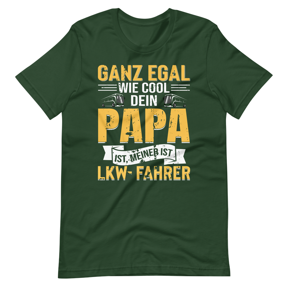 LKW-Fahrer Papa T-Shirt - Cooler geht's nicht!