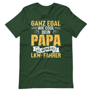 LKW-Fahrer Papa T-Shirt - Cooler geht's nicht!