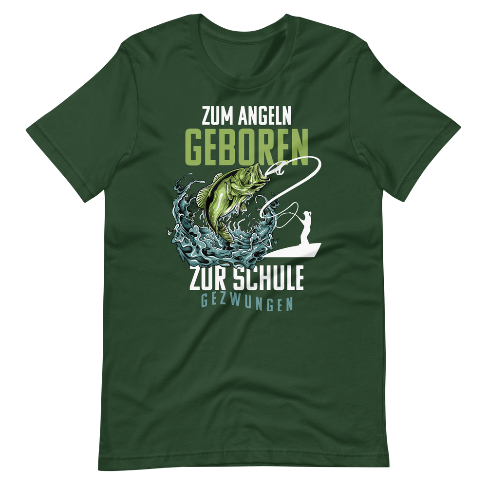 Kaufe jetzt mein T-Shirt "Angeln geboren, Schule gezwungen!"