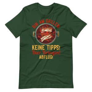 Lustiges Grill T-Shirt - Keine Tipps, Bier her und Abflug!