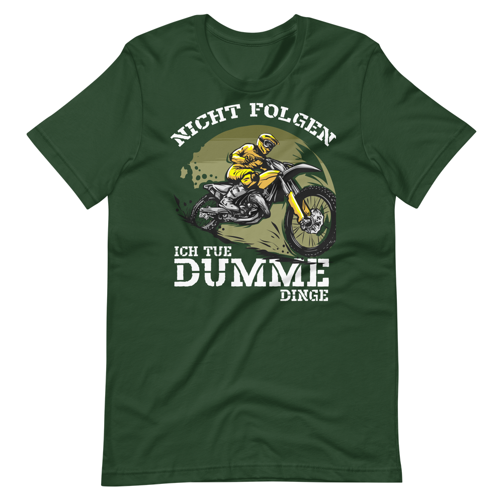Motocross T-Shirt - Nicht folgen! Dumme Dinge tun!