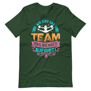 Fan Cheerleading T-Shirt: Unser Team gibt niemals auf!