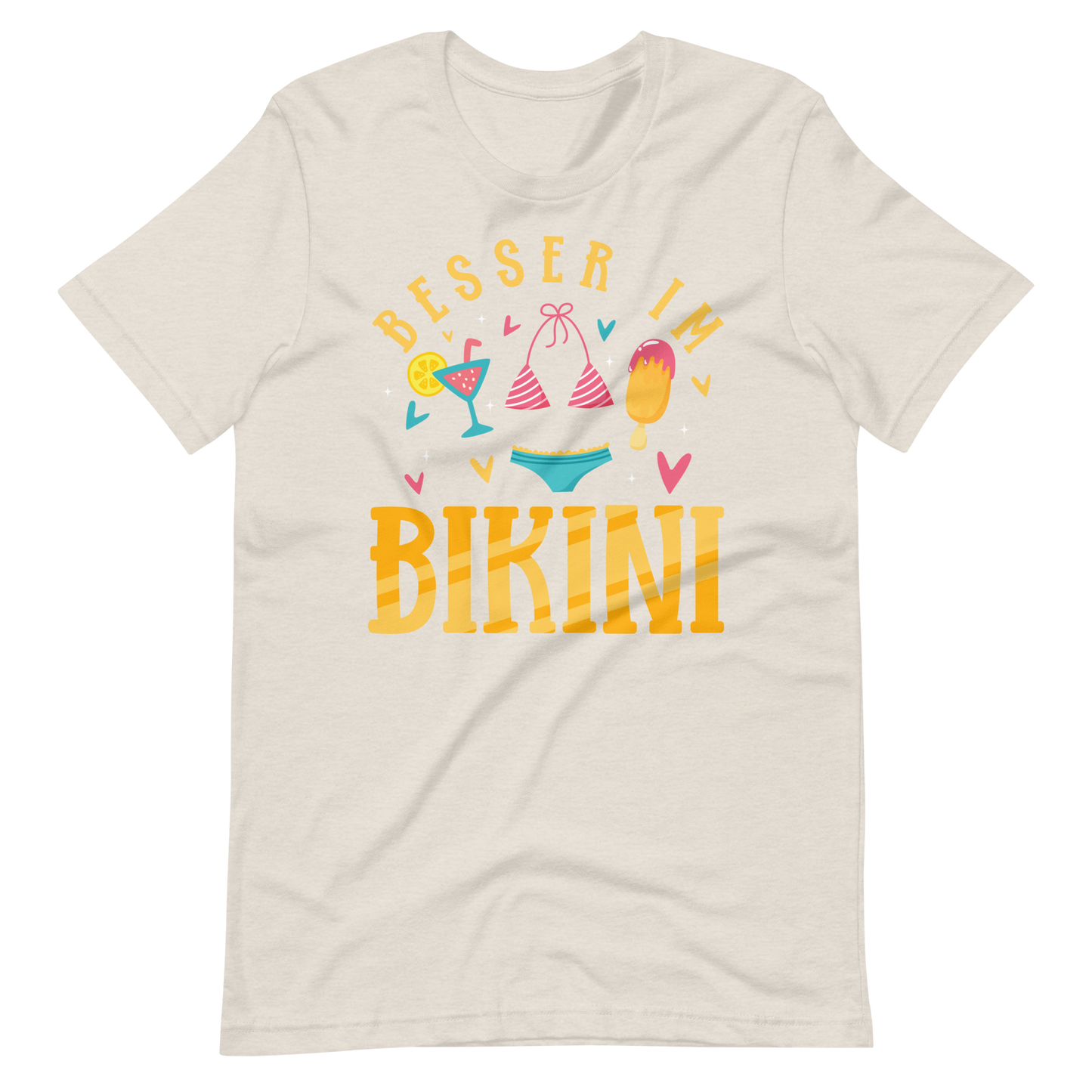 Lustiges T-Shirt "Besser im Bikini!" | Sommerlicher Style