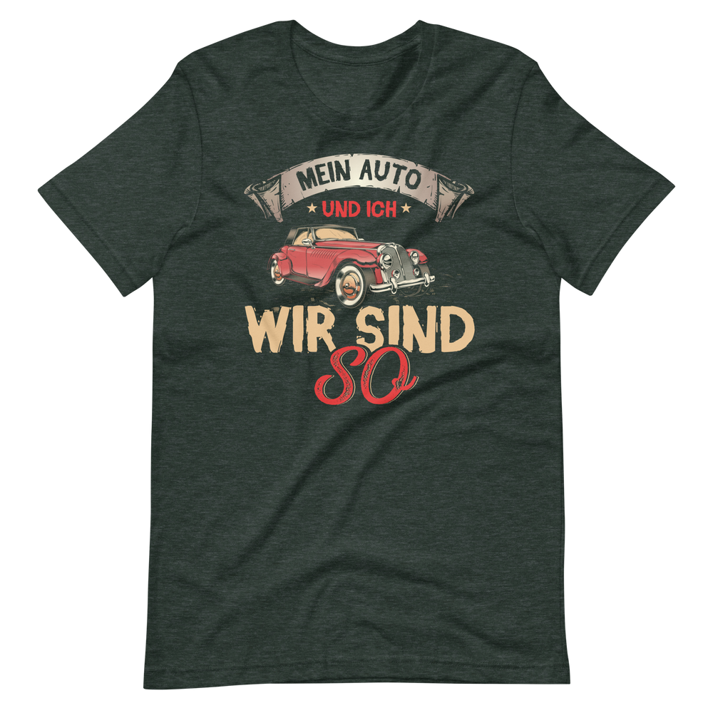 Mein Auto und ich, wir sind so! T-Shirt - Lustiges Geschenk für Autofahrer