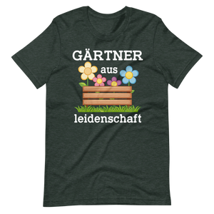 Gärtner aus Leidenschaft T-Shirt | Gartenarbeit T-Shirt