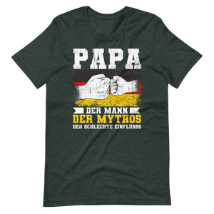 Papa, Mann, Mythos, Schlechter Einfluss - T-Shirt