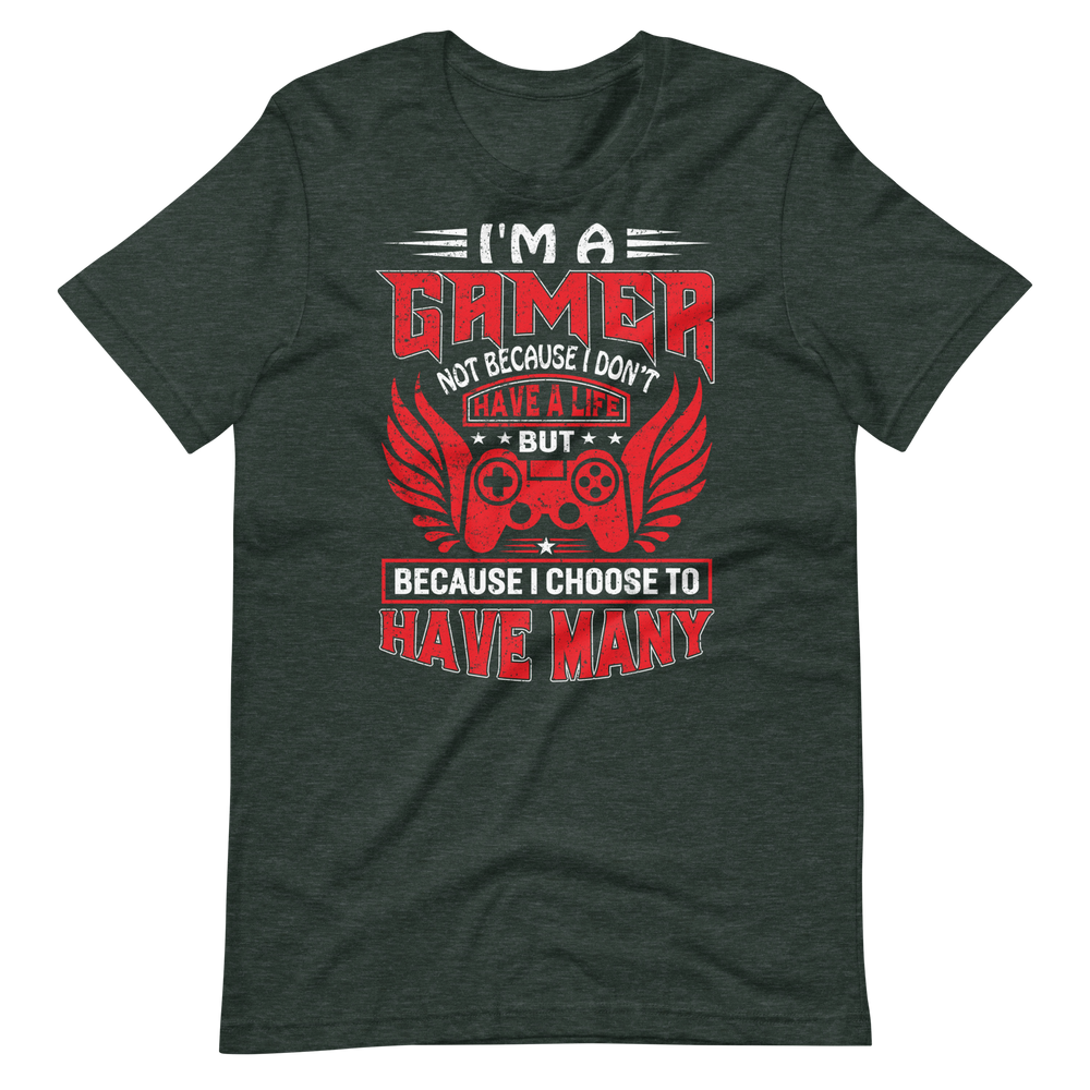 Lustiges Gamer-Shirt - I am a Gamer, and I have many Lifes! - Gamer Shirts