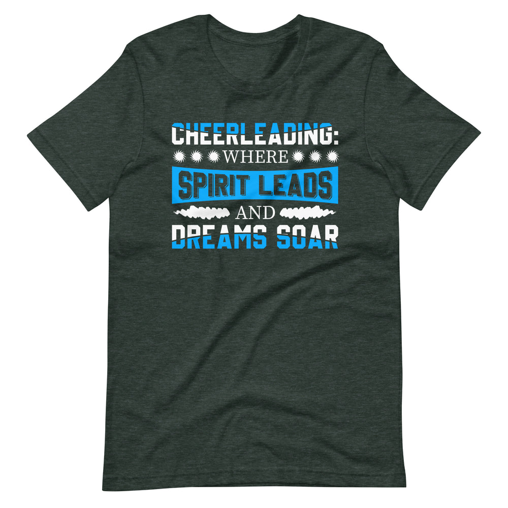 Cheerleading: Wo der Geist führt! Inspirierendes T-Shirt