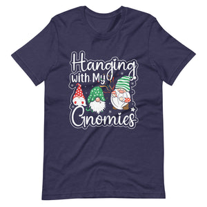 Hanging with my Gnomies. Fun Weihnachten Christmas T-Shirt