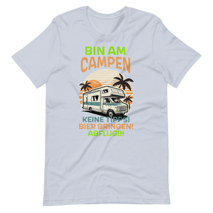 Bin am CAMPEN! Lustiges T-Shirt