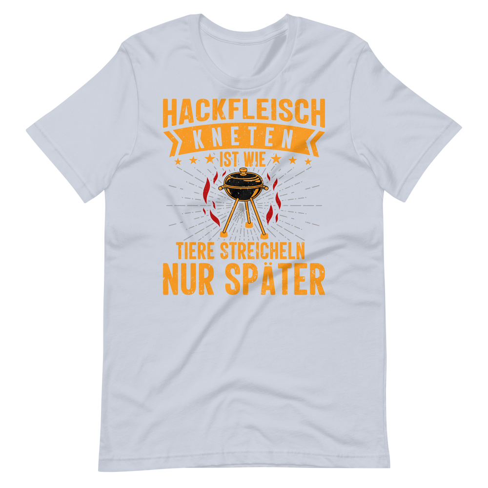 Lustiges Hackfleisch T-Shirt - Tiere streicheln & Grillen