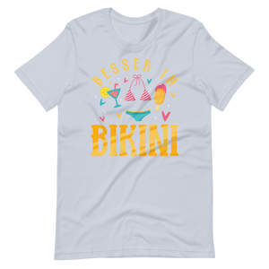 Lustiges T-Shirt "Besser im Bikini!" | Sommerlicher Style