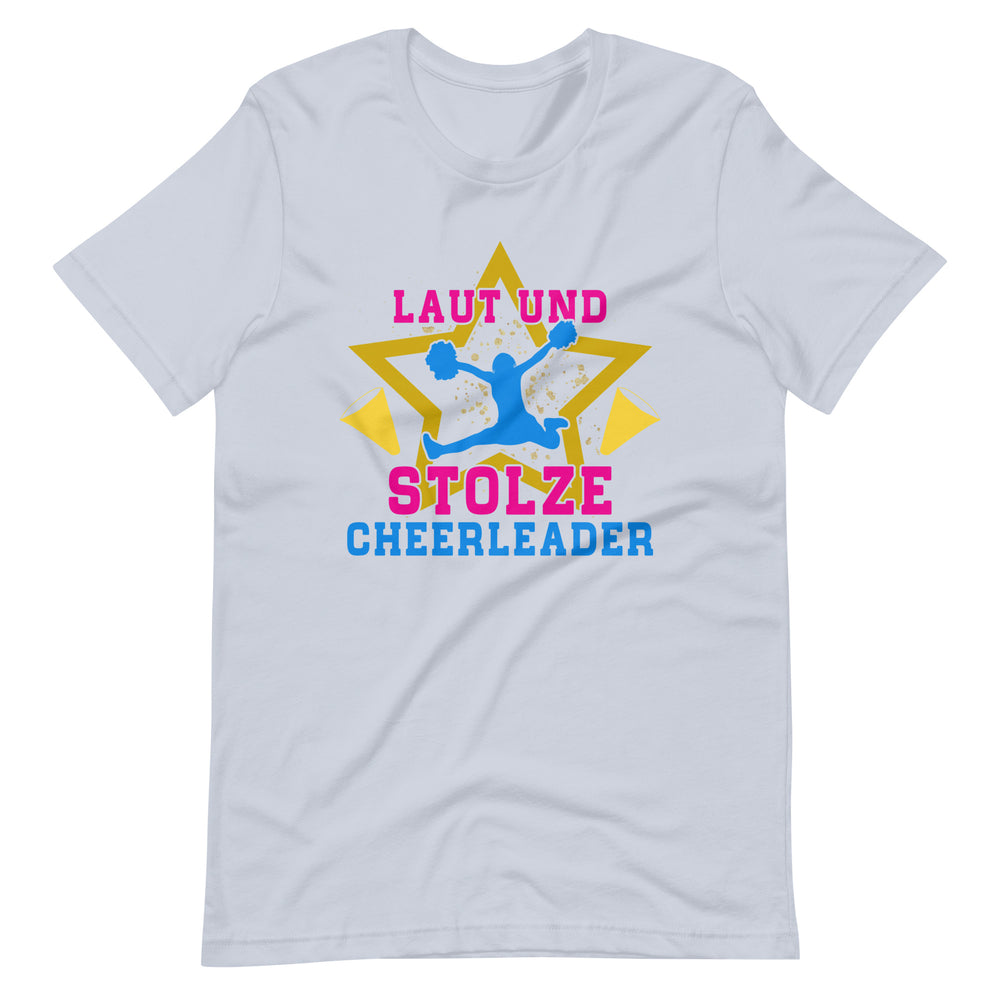 Laut und Stolze Cheerleader - Dein T-Shirt für puren Spirit!