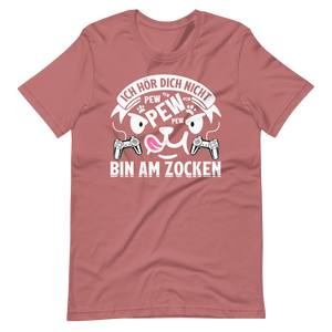 Bin am Zocken! Hör dich nicht! T-Shirt