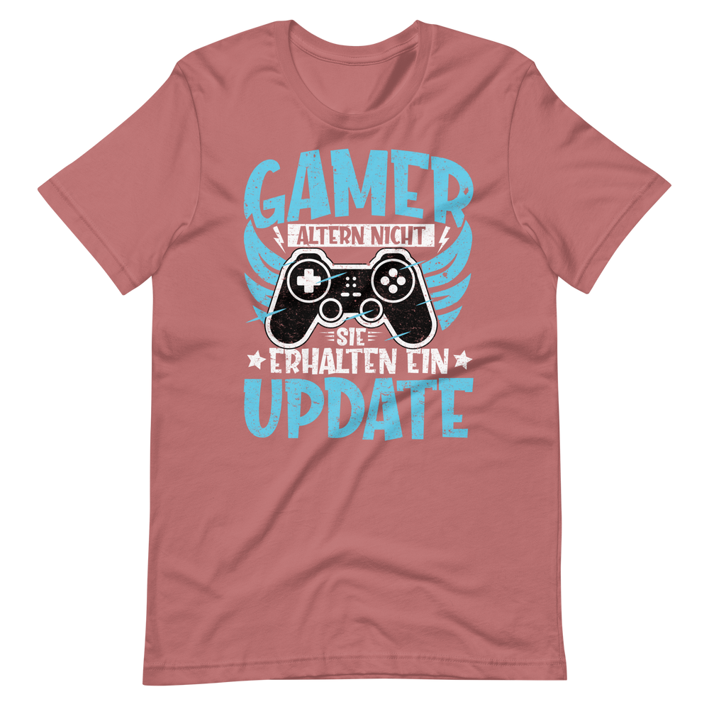 Gamer Altern Nicht, Sie Erhalten Ein Update - Gamer Shirt