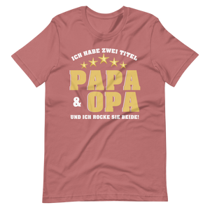 Papa und Opa - Ich ROCKE beide T-Shirt