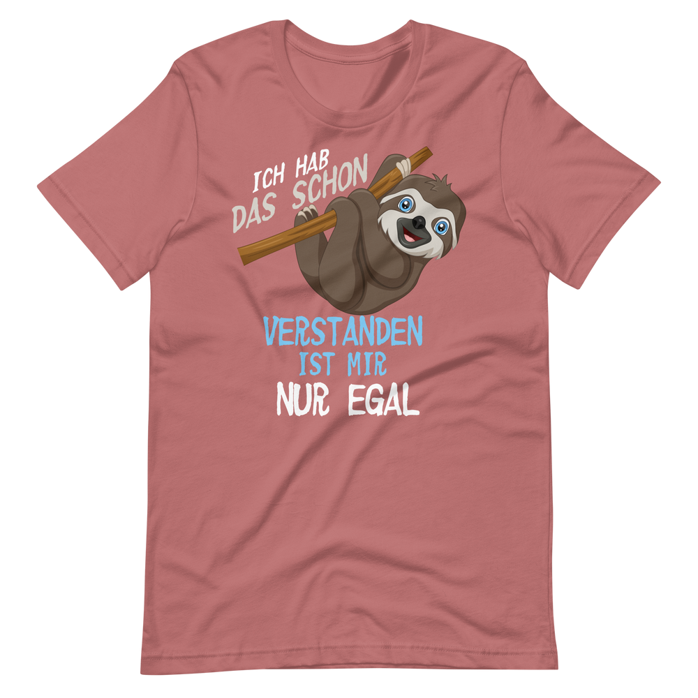 Lustiges T-Shirt "Egal! Versteh ich!" | Cool und lässig