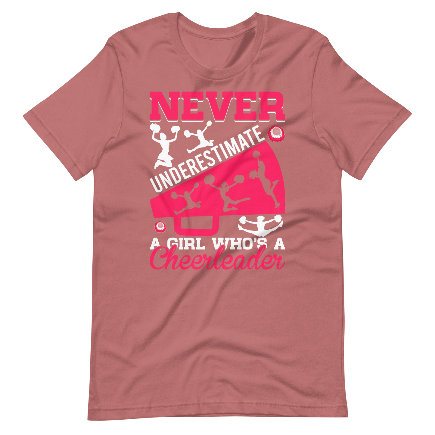 Cheerleader Shirt –  Never Underestimate A Girl Who’s A Cheerleader