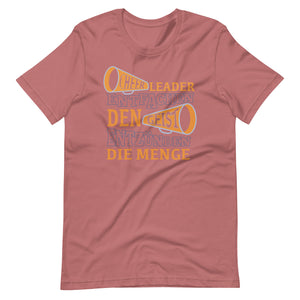 Cheerleader: Geist entfachen, Menge begeistern - Spruch T-Shirt