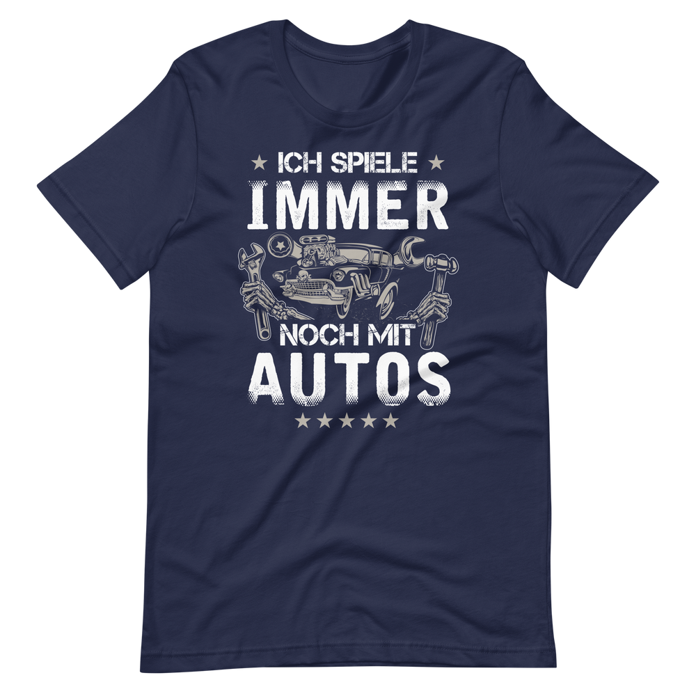 Lustiges T-Shirt - Ich spiele immer noch mit Autos