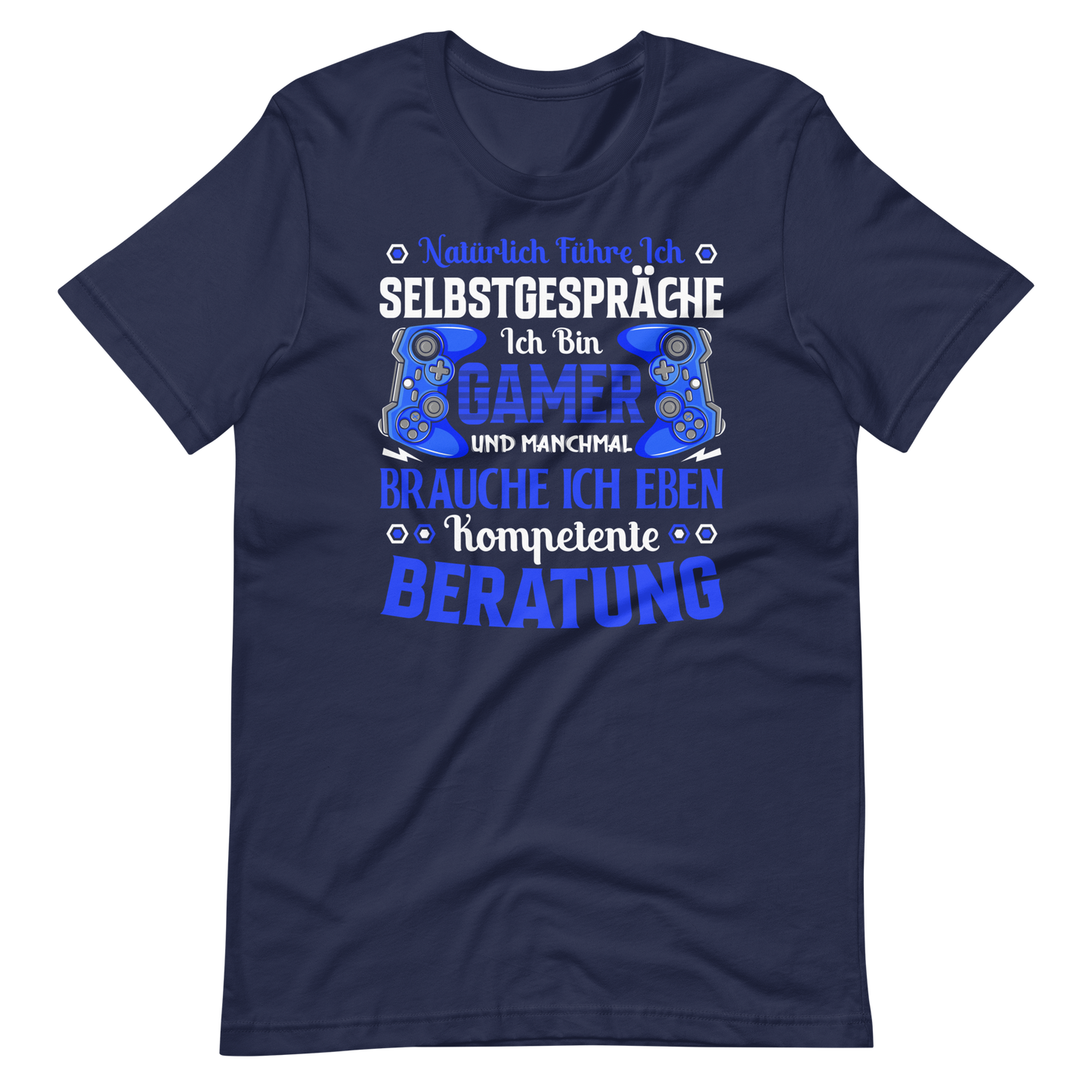 Lustiges Gaming T-Shirt - Ich bin der Gamer, der Selbstgespräche führt