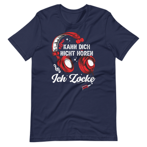 Kann dich nicht hören! ICH ZOCKE! T-Shirt für Gamer