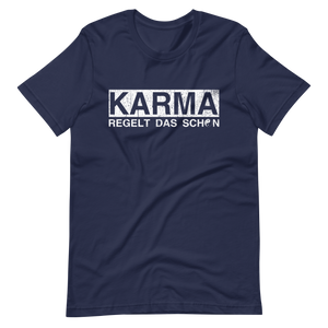 Karma regelt das schon! T-Shirt - Lustiger Spruch, cooles Design
