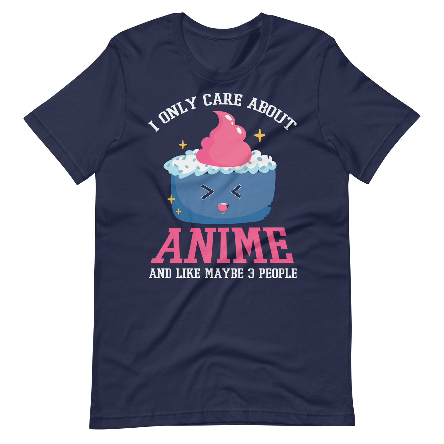 I only care about Anime! T-Shirt für Anime-Fans