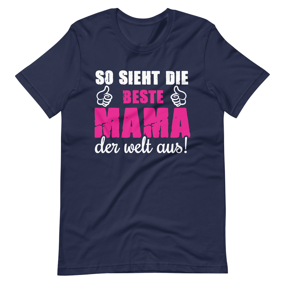 Beste Mama der Welt T-Shirt - Perfektes Geschenk für Muttertag