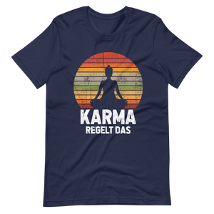Karma regelt DAS! T-Shirt für Damen und Herren
