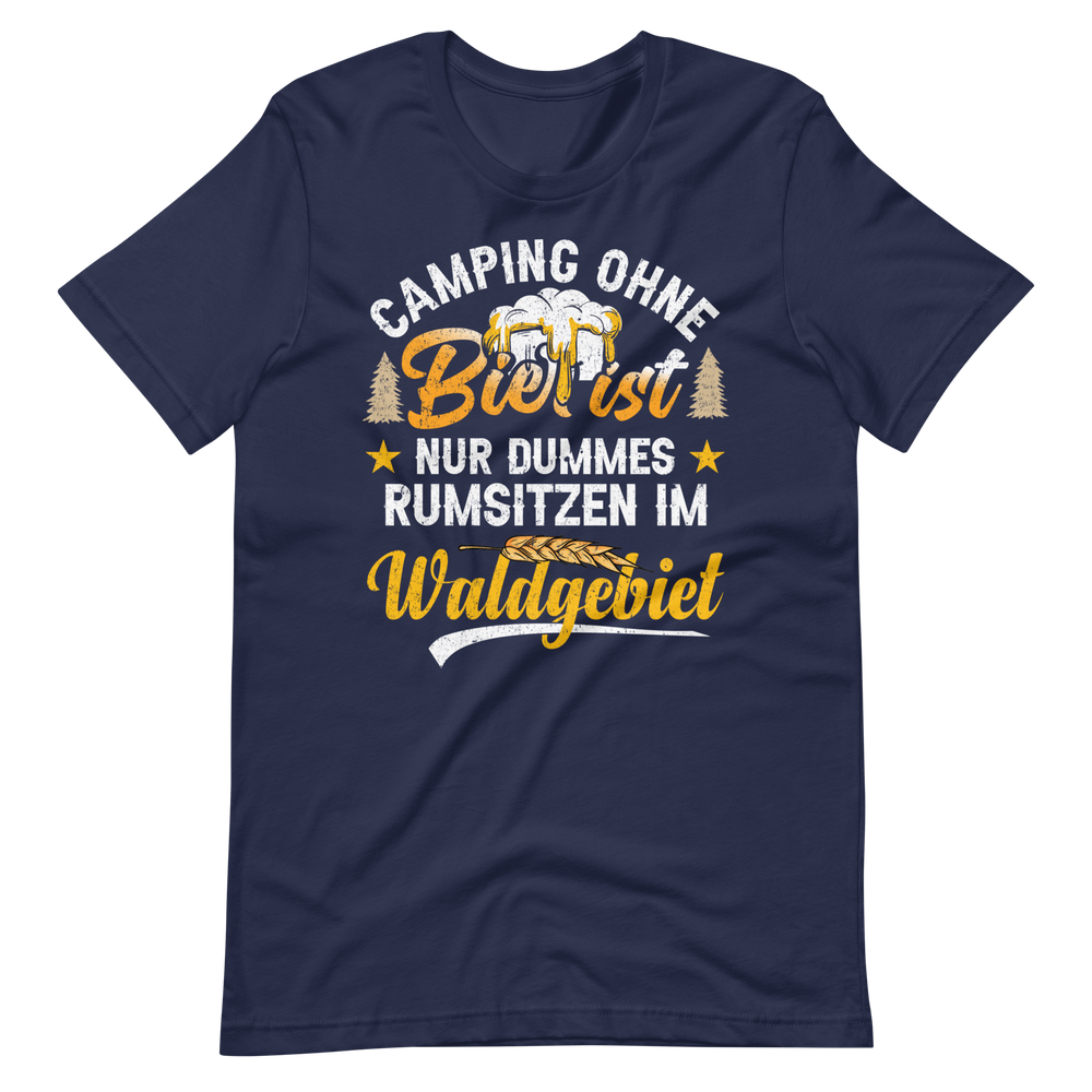 Camping T-Shirt mit witzigem Spruch - Kein Bier, kein Spaß