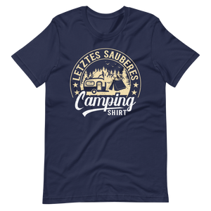 Mein letztes sauberes Camping Shirt - Lustiges T-Shirt für Camper!