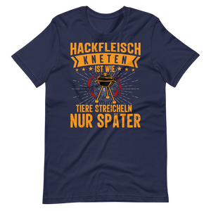 Lustiges Hackfleisch T-Shirt - Tiere streicheln & Grillen