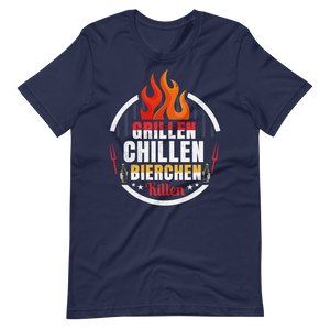 Grillen! Chillen! Bierchen Killen! T-Shirt
