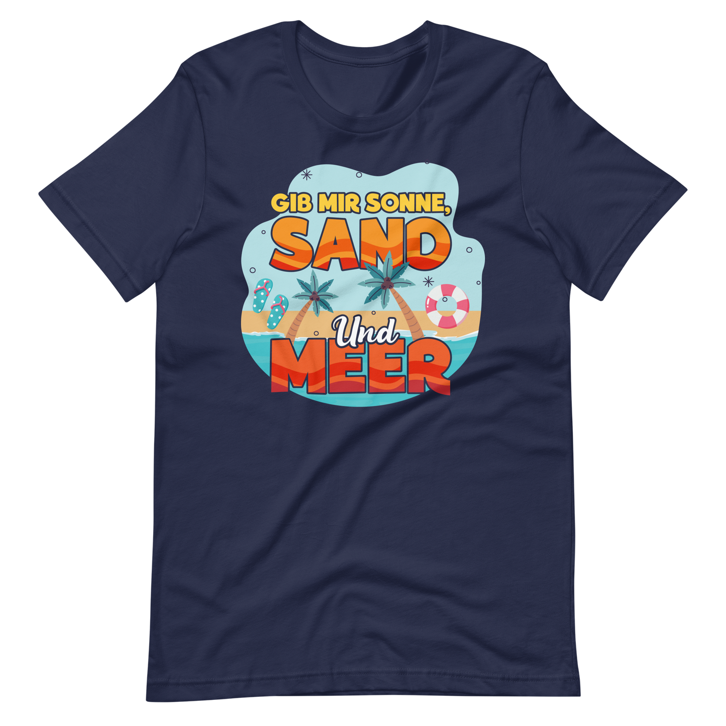 Lustiges T-Shirt "Sonne, Sand, Meer!" für den Sommer | Trendiger Look
