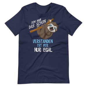 Lustiges T-Shirt "Egal! Versteh ich!" | Cool und lässig