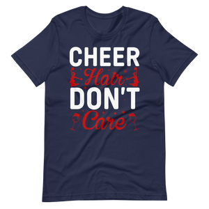 Cheer Hair Don't Care – Tolles Cheerleader Shirt