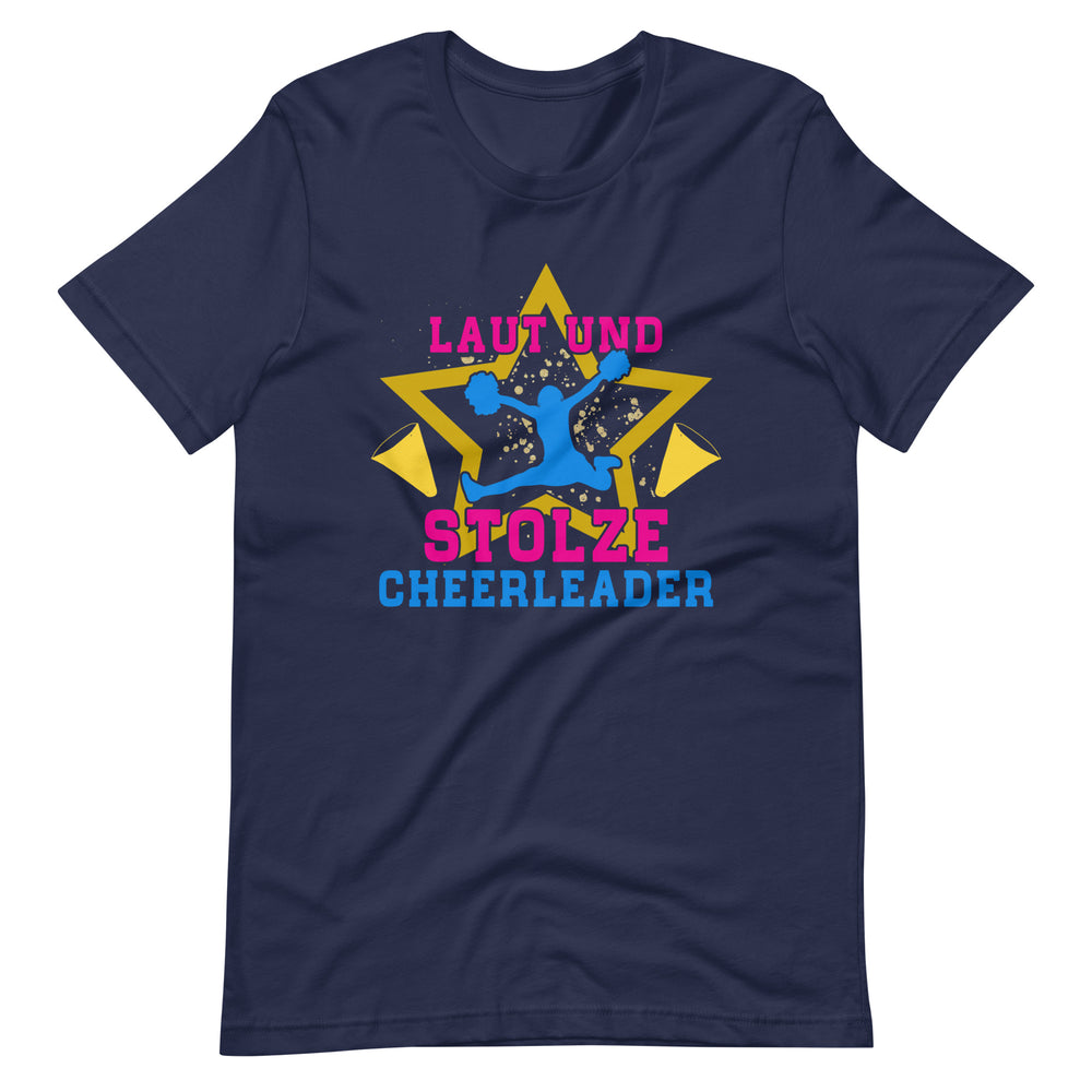 Laut und Stolze Cheerleader - Dein T-Shirt für puren Spirit!