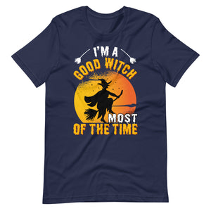 Halloween T-Shirt: I am a GOOD witch, most of the Time! Magischer Stil