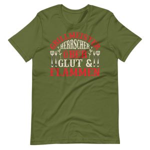 Grillmeister! Herrscher über Glut und Flammen! T-Shirt