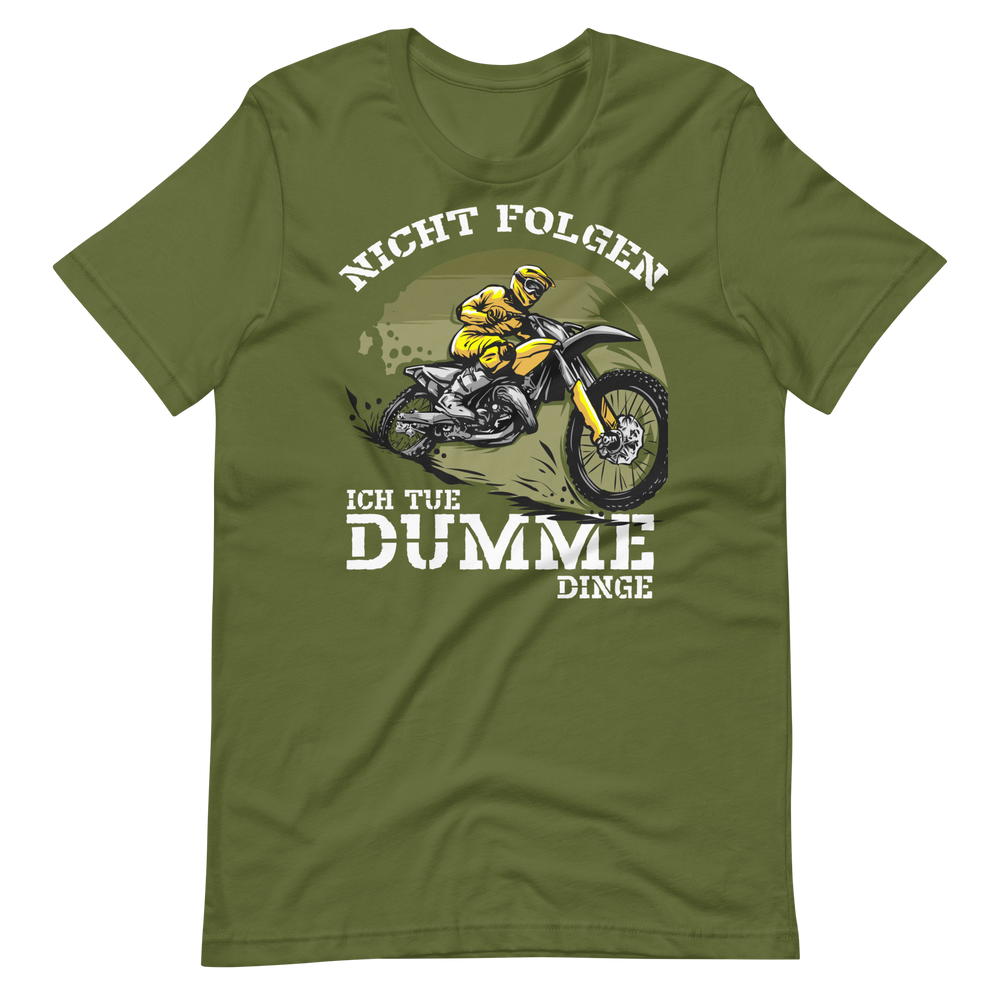 Motocross T-Shirt - Nicht folgen! Dumme Dinge tun!