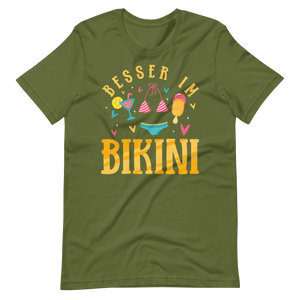 Lustiges T-Shirt "Besser im Bikini!" | Sommerlicher Style