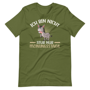 Lustiges T-Shirt "Nicht stur, nur Meinungsstabil!" | Witziger Spruch