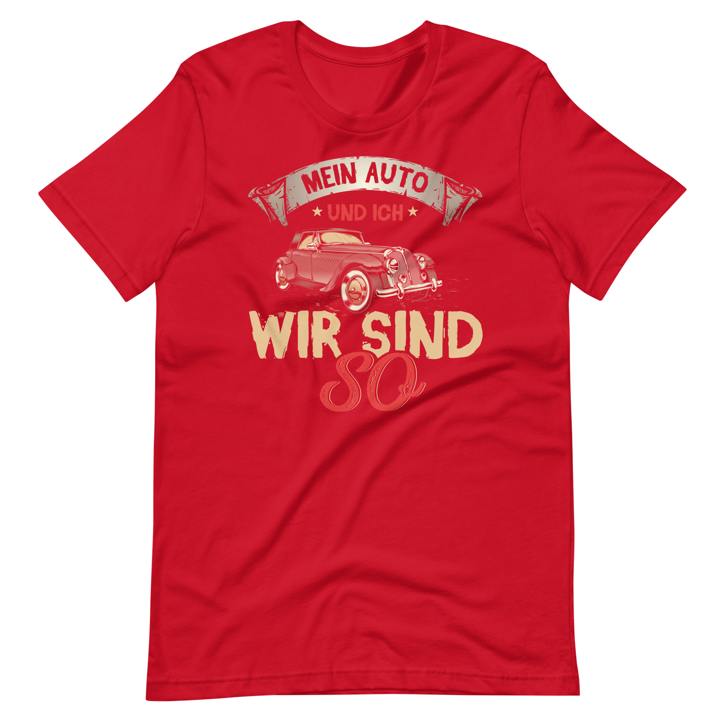Mein Auto und ich, wir sind so! T-Shirt - Lustiges Geschenk für Autofahrer