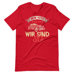 Mein Auto und ich, wir sind so! T-Shirt - Lustiges Geschenk für Autofahrer