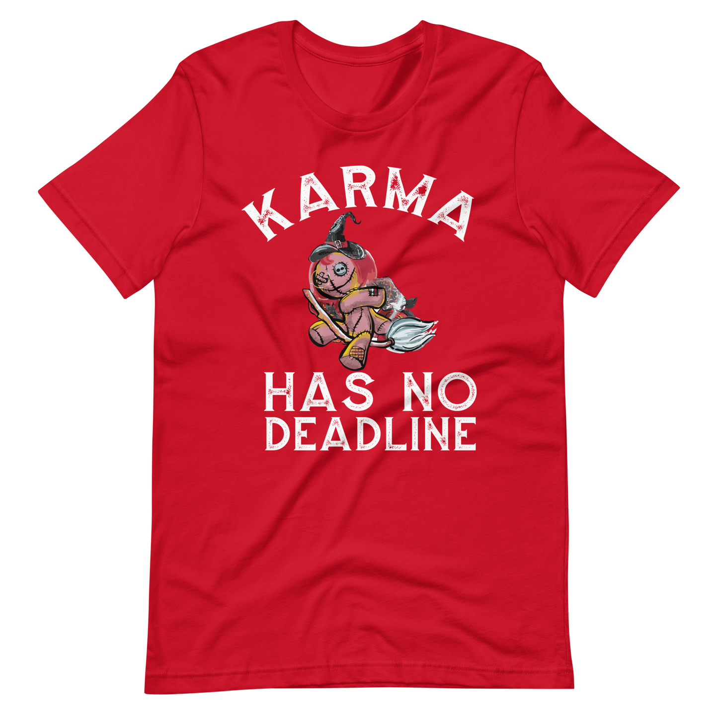 Karma hat keine Deadline! T-Shirt für Damen und Herren