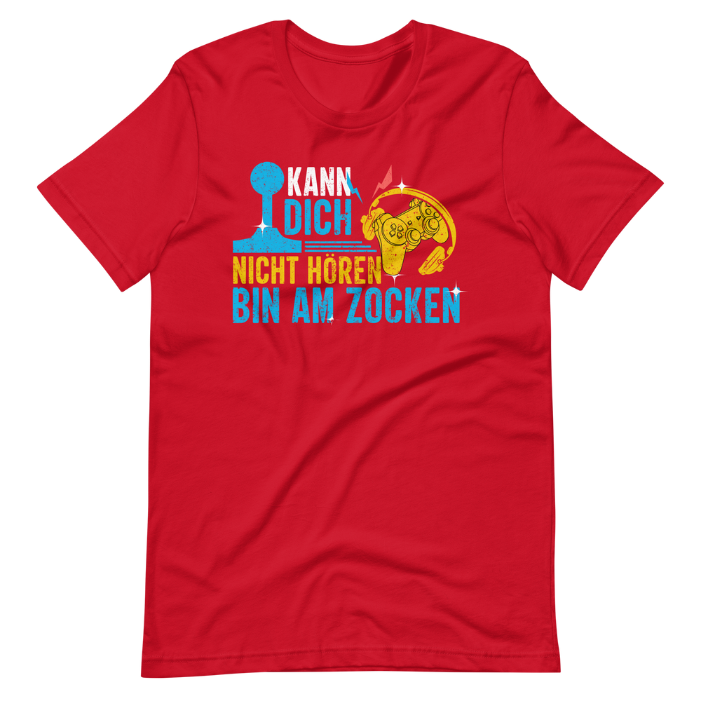 Kann Dich Nicht Horen Bin Am Zocken - Gamer T-Shirt